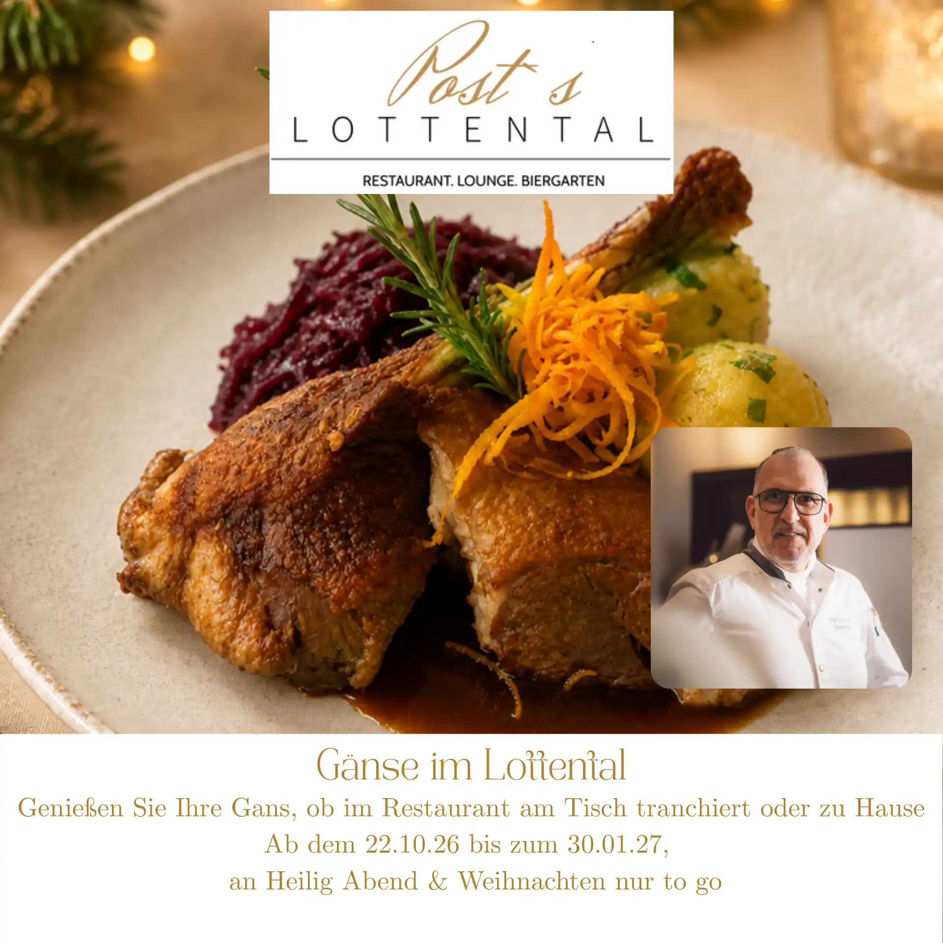 Gänsezeit im Post’s Lottental Gänse im Lottental – Gänsebraten und Gans to go vom 22.10.26 bis 30.01.27